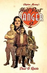 IDW-Half Past Danger Vol 02 Dead To Reichs 2020 Hybrid Comic eBook