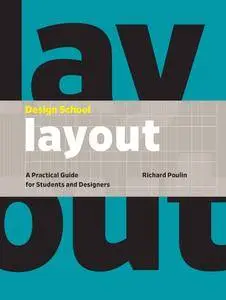 Design School: Layout