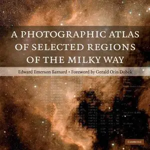 A Photographic Atlas of Selected Regions of the Milky Way