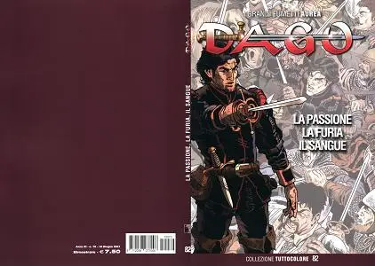 Dago - Collezione Tuttocolore - Volume 82 - La Passione La Furia Il Sangue