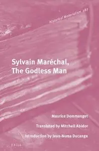 Sylvain Maréchal, the Godless Man