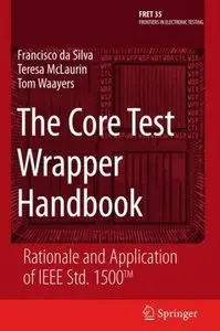 The Core Test Wrapper Handbook