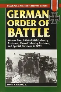 German Order of Battle Volume II (Stackpole Military History)