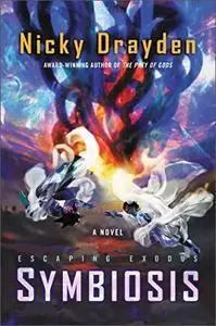 Symbiosis (Escaping Exodus, Book 2)