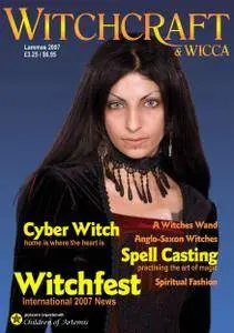 Witchcraft & Wicca - August 2007