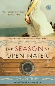 The Season of Open Water