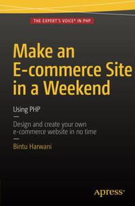 Make an E-commerce Site in a Weekend: Using PHP (Repost)