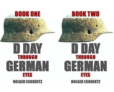 D Day Through German Eyes (2 book series)