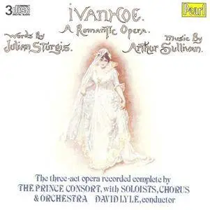 Prince Consort Orchestra, David Lyle - Arthur Sullivan: Ivanhoe (1989)