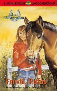 «Farväl, Rufus» by Diane Alfredhsson,Carola Haglund