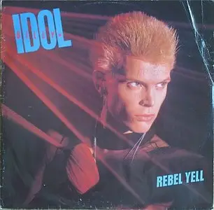 Billy Idol - Rebel Yell (1983) - VINYL, 45rpm - 24-bit/96kHz plus CD-compatible format