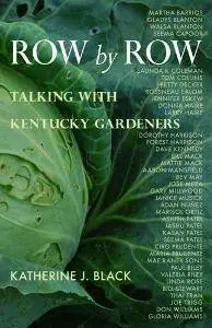 Row by Row : Talking with Kentucky Gardeners