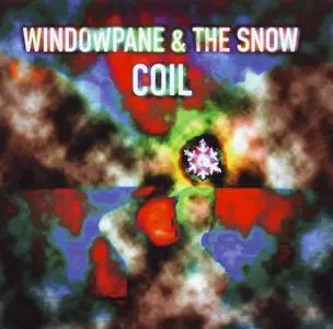 Coil - Windowpane & The Snow (1995)