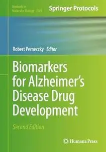 Biomarkers for Alzheimer’s Disease Drug Development (2nd Edition)
