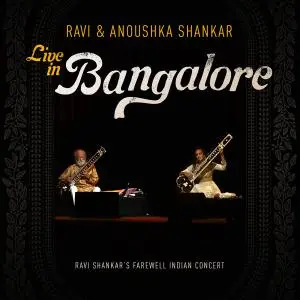 Ravi Shankar - Ravi & Anoushka Shankar Live in Bangalore (2016)