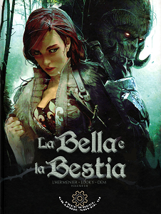 La Bella E La Bestia - Volume 1