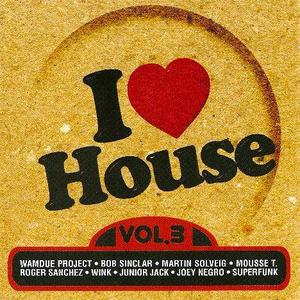 VA - I Love House 3  2CD