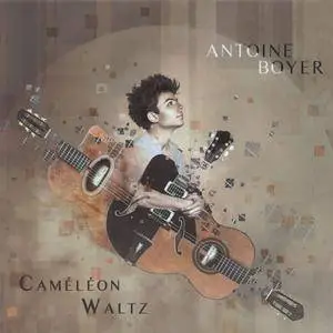 Antoine Boyer - Caméléon Waltz (2018)