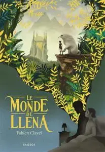 Fabien Clavel, "Le monde de Lléna"
