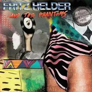 Fritz Helder & The Phantoms - Greatest Hits (Platinum Edition) (2009)