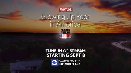 PBS Frontline - Growing Up Poor in America (2020)