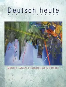Deutsch heute: Introductory German, 9 edition
