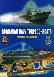 Romanian Navy Torpedo-Boats