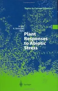 Plant Responses to Abiotic Stress