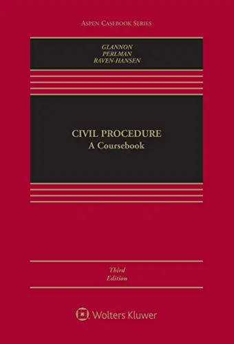 Civil Procedure: A Coursebook (Aspen Casebook Series)