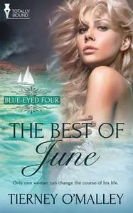 «The Best of June» by Tierney O’Malley