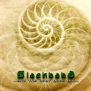 Slackbaba - ...And The Beat Goes Om... (2006)