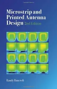 Microstrip and Printed Antenna Design (2nd edition) (Repost)