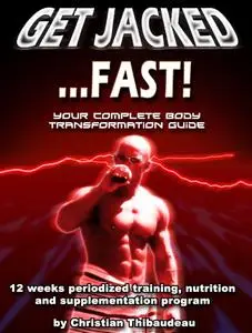 Get Jacked... FAST!