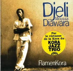 Djeli Moussa Diawara - FlamenKora (1998)