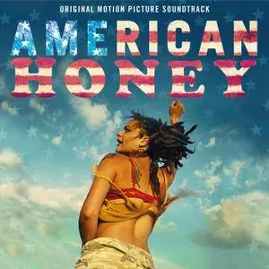 VA - American Honey (Original Motion Picture Soundtrack) (2016)