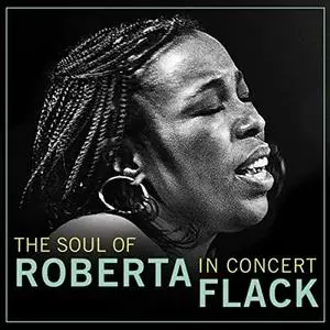 Roberta Flack - The Soul of Roberta Flack (2019)