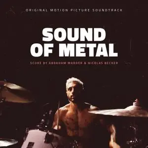 Abraham Marder & Nicolas Becker - Sound of Metal (Music from the Motion Picture) (2021) [Official Digital Download 24/48]