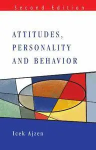 Attitudes, personality and behaviour