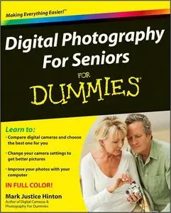 Digital Photography For Seniors For Dummies (repost)