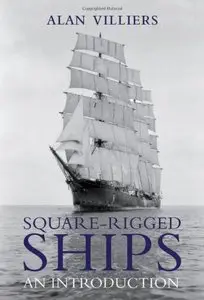 Square-Rigged Ships: An Introduction (repost)