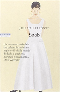 Snob - Julian Fellowes