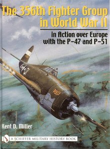 The 356th Fighter Group in World War II (repost)