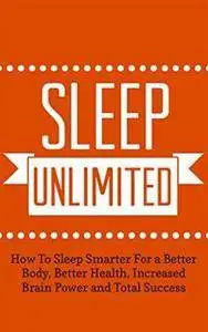 Sleep Unlimited