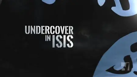 Documentary Channel - Undercover in ISIS (2017)
