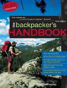 "Backpacker's Handbook" by Chris Townsend 