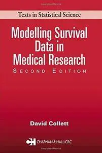 Modelling Survival Data in Medical Research, Second Edition