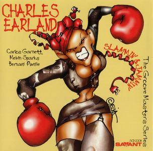 Charles Earland - Slammin' And Jammin' (1998) {Savant SCD 2008 rec 1997}
