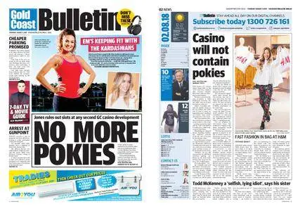 The Gold Coast Bulletin – August 02, 2018