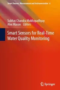 Smart Sensors for Real-Time Water Quality Monitoring (Smart Sensors, Measurement and Instrumentation)