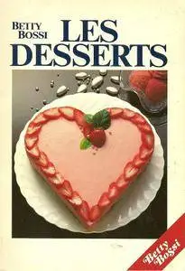 Betty Bossi, "Les Desserts" (repost)